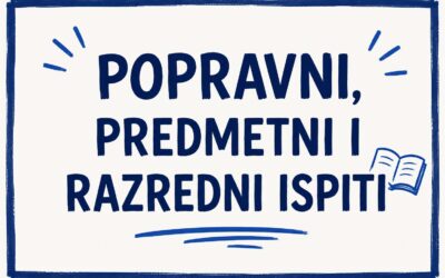 Popravni, predmetni i razredni ispiti!